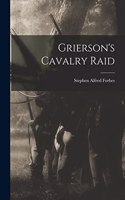 Grierson's Cavalry Raid