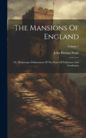 Mansions Of England