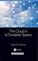 The Cloud in IoT-enabled Spaces