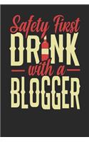Safety First Drink With A Blogger
