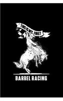 This Is My First Barrel Racing