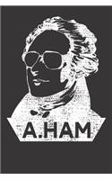 Notebook: Alexander Hamilton A Ham Vintage Gift Dot Grid 6x9 120 Pages
