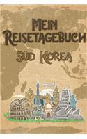 Mein Reisetagebuch Süd Korea: 6x9 Reise Journal I Notizbuch mit Checklisten zum Ausfüllen I Perfektes Geschenk für den Trip nach Süd Korea für jeden Reisenden