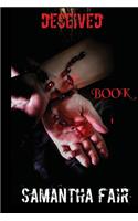 Deceived Book 1