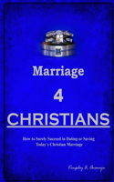 Marriage 4 CHRISTIANS