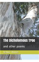 Dichotomous Tree: and other poems(Poems)