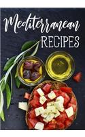 Mediterranean Recipes: Blank Recipe Book to Write in Cookbook Organizer