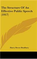 The Structure Of An Effective Public Speech (1917)
