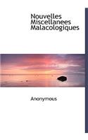 Nouvelles Miscellanees Malacologiques