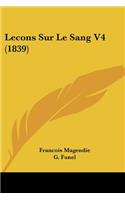 Lecons Sur Le Sang V4 (1839)