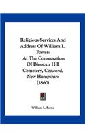 Religious Services And Address Of William L. Foster
