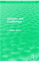 Industry and Civilisation