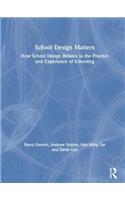 School Design Matters