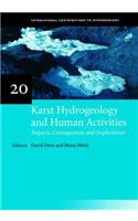 Karst Hydrogeology and Human Activities: Impacts, Consequences and Implications