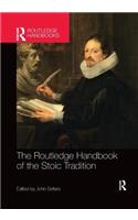 The Routledge Handbook of the Stoic Tradition