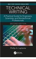 Technical Writing: A Practical Guide for Engineers, Scientists, and Nontechnical Professionals, Second Edition