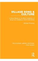 Village Song & Culture