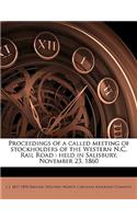 Proceedings of a Called Meeting of Stockholders of the Western N.C. Rail Road