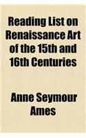 Reading List on Renaissance Art of the 15th and 16th Centuries