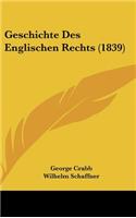 Geschichte Des Englischen Rechts (1839)