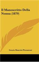Il Manoscritto Della Nonna (1879)