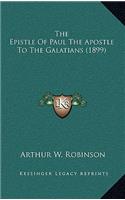 The Epistle of Paul the Apostle to the Galatians (1899)