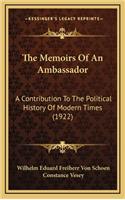 The Memoirs Of An Ambassador