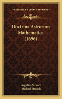 Doctrina Astrorum Mathematica (1696)