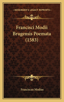 Francisci Modii Brugensis Poemata (1583)