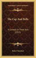 The Cap And Bells