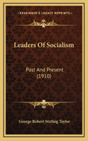 Leaders Of Socialism