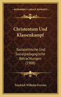 Christentum Und Klassenkampf