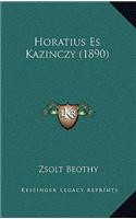 Horatius Es Kazinczy (1890)