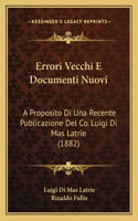 Errori Vecchi E Documenti Nuovi