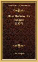 Hans Holbein Der Jungere (1827)