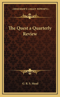 Quest a Quarterly Review