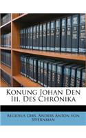Konung Johan Den III. Des Chrönika