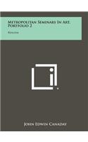 Metropolitan Seminars in Art, Portfolio 2