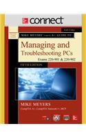 Mike Meyers' Comptia A+ Guide to Managing and Troubleshooting Pcs, Fifth Edition (Exams 220-901 and 902) with Connect