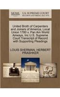 United Broth of Carpenters and Joiners of America, Local Union 1780 V. Pan Am World Airways, Inc U.S. Supreme Court Transcript of Record with Supporting Pleadings