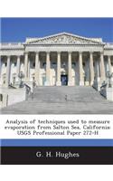 Analysis of Techniques Used to Measure Evaporation from Salton Sea, California