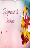 Rayonnant De Bonheur 2018