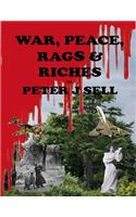 War Peace Rags & Riches