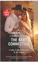 Texas Country Legacy: The Baby Connection