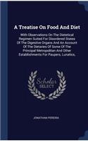 A Treatise On Food And Diet