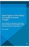 Seven Figures in the History of Swedish Economic Thought