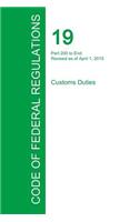 Code of Federal Regulations Title 19, Volume 3, April 1, 2015