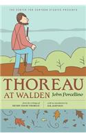 Thoreau At Walden: (Center for Cartoon Studies Presents)