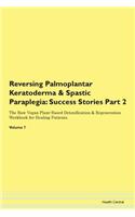 Reversing Palmoplantar Keratoderma & Spa