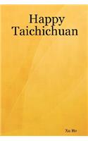 Happy Taichichuan